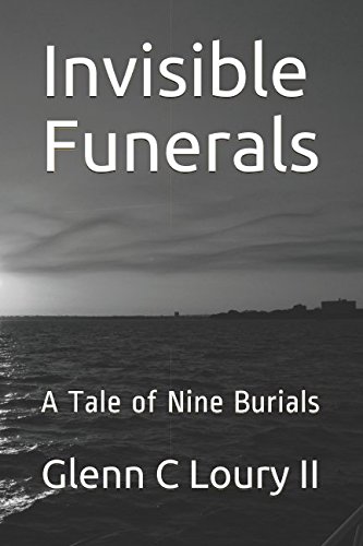 Stock image for Invisible Funerals: A Tale of Nine Burials for sale by Revaluation Books