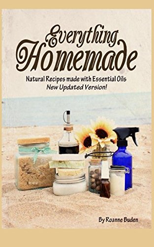 9781983036255: Everything Homemade: Natural Recipes made with Essential Oils