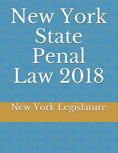 Imagen de archivo de New York State Penal Law 2018 a la venta por SecondSale