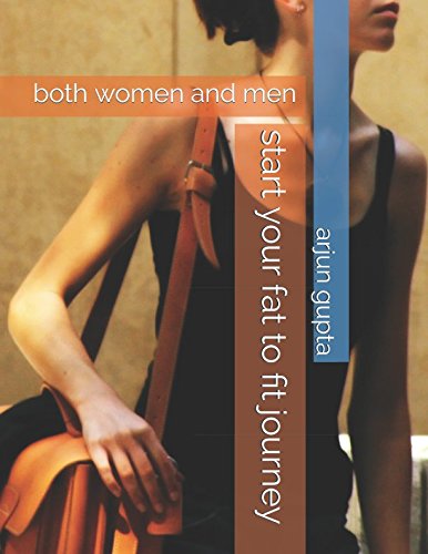 Imagen de archivo de start your fat to fit journey: both women and men a la venta por Revaluation Books