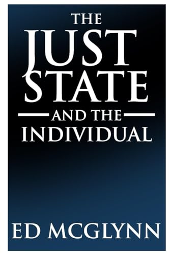Stock image for The Just State and the Individual for sale by Reuseabook