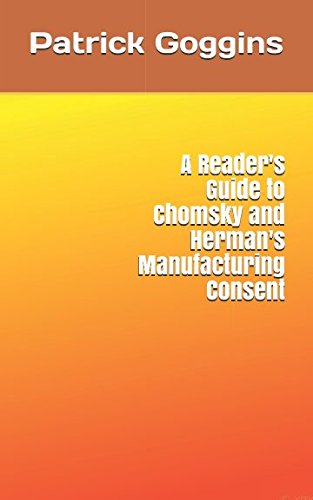 Beispielbild fr A Reader's Guide to Chomsky and Herman's Manufacturing Consent zum Verkauf von Revaluation Books
