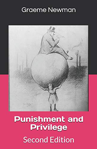 Stock image for Punishment and Privilege: Second Edition for sale by THE SAINT BOOKSTORE