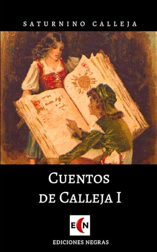 Imagen de archivo de Cuentos de Calleja a la venta por Revaluation Books