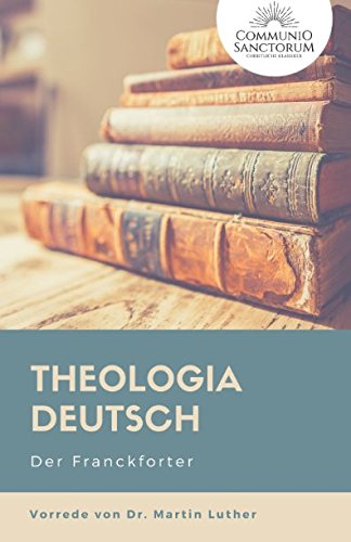Beispielbild fr Theologia Deutsch zum Verkauf von Buchpark