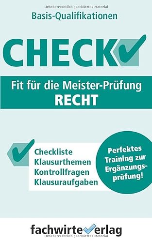 9781983123177: Check! - Fit fr die Meister-Prfung Recht: Basisqualifikationen (Check Basis)