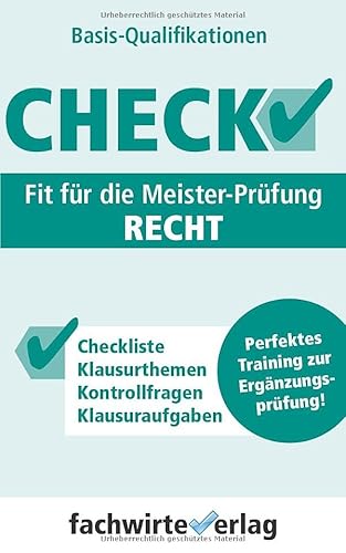 9781983123177: Check! - Fit fr die Meister-Prfung Recht: Basisqualifikationen (Check Basis) (German Edition)