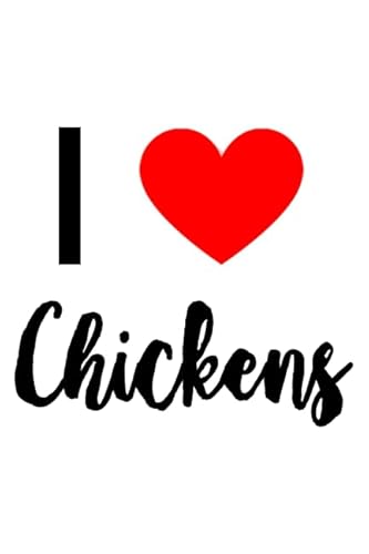 Stock image for I Love Chickens: I Love Chickens Designer Journal for sale by Revaluation Books