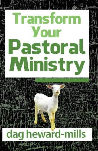Stock image for Transform Your Pastoral Ministry for sale by Revaluation Books