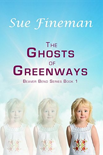 Beispielbild fr The Ghosts of Greenways (Beaver Bend) zum Verkauf von Big River Books