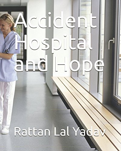 Stock image for Accident Hospital and Hope for sale by Revaluation Books