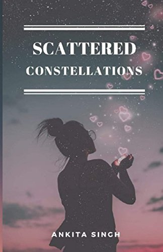 Imagen de archivo de Scattered Constellations: A Free Verse Poetry Collection a la venta por Revaluation Books