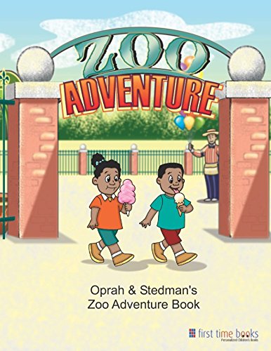 Stock image for Oprah & Stedman's Zoo Adventure Book: African American Children's Book for sale by Revaluation Books