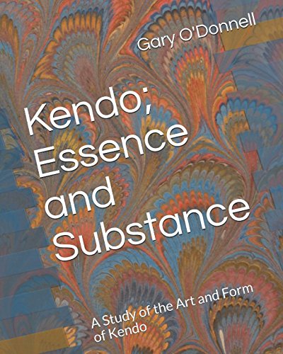 Stock image for Kendo; Essence and Substance: A Study of the Art and Form of Kendo for sale by Revaluation Books