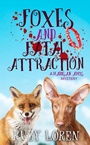 Stock image for Foxes and Fatal Attraction: Mystery (Madigan Amos Zoo Mysteries) for sale by SecondSale