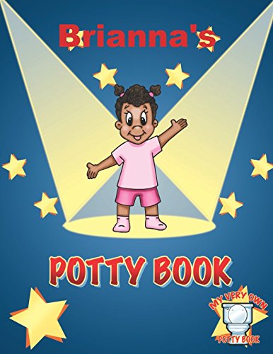 Beispielbild fr Brianna's Potty Book: Potty Training Book: African American Girl zum Verkauf von SecondSale