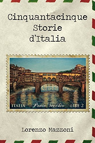 Imagen de archivo de Cinquantacinque Storie d'Italia (Collana: "Storie Presenti Memorie", 4 volumi.) a la venta por Revaluation Books