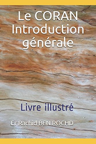 9781983234682: Le CORAN Introduction gnrale: Livre illustr