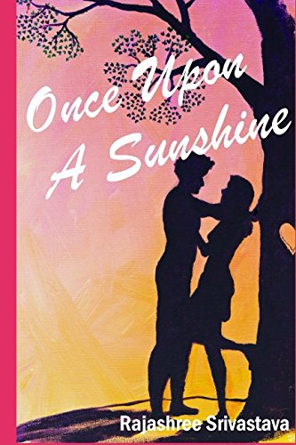 Beispielbild fr Once Upon A Sunshine (Once Upon A Time) zum Verkauf von Revaluation Books