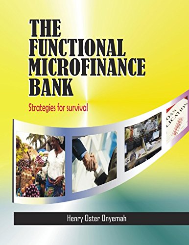 Stock image for THE FUNCTIONAL MICROFINANCE BANK: Strategies for survival (1) for sale by Revaluation Books