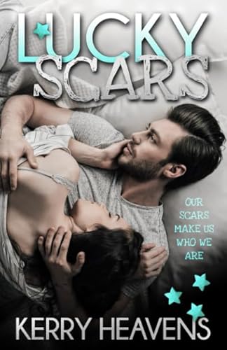 Beispielbild fr Lucky Scars zum Verkauf von Revaluation Books