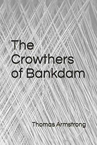 Beispielbild fr The Crowthers of Bankdam (The Crowther Chronicles) zum Verkauf von WorldofBooks
