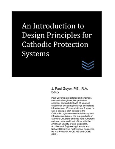 9781983252495: An Introduction to Design Principles for Cathodic Protection Systems (Cathodic Protection Engineering)