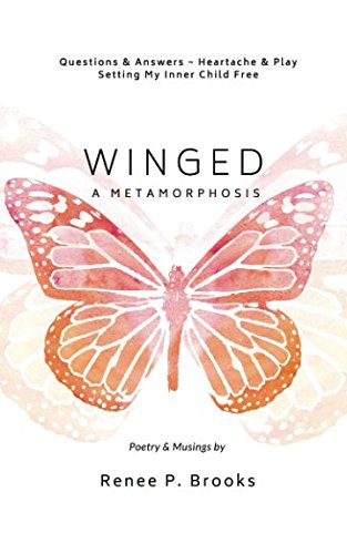 Stock image for Winged: A Metamorphosis for sale by Revaluation Books