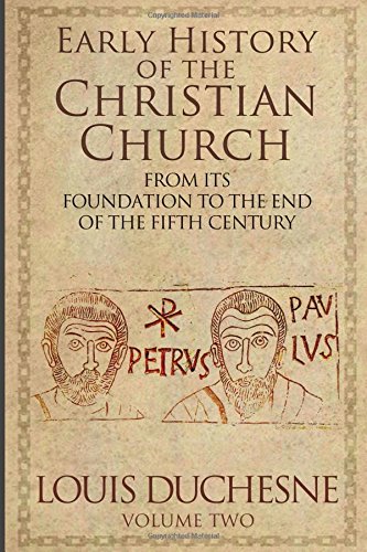 Imagen de archivo de Early History of the Christian Church: From its Foundation to the End of the Fifth Century (Volume II) a la venta por Heisenbooks