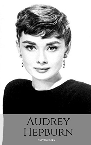 Beispielbild fr Audrey Hepburn : An Audrey Hepburn Biography zum Verkauf von Better World Books