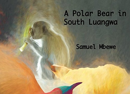 Stock image for A Polar Bear in South Luangwa for sale by Revaluation Books