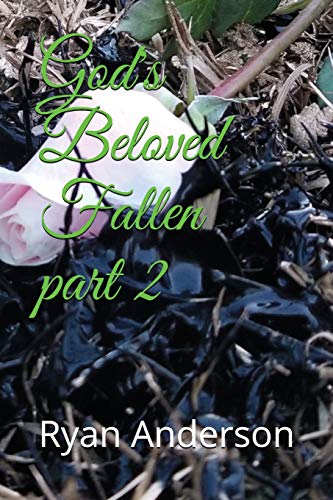 9781983302534: God's Beloved Fallen part 2
