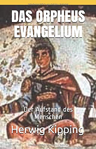 Imagen de archivo de Das Orpheus Evangelium a la venta por medimops