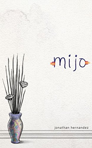 Imagen de archivo de Mijo: A Family Drama in Five Acts a la venta por Revaluation Books