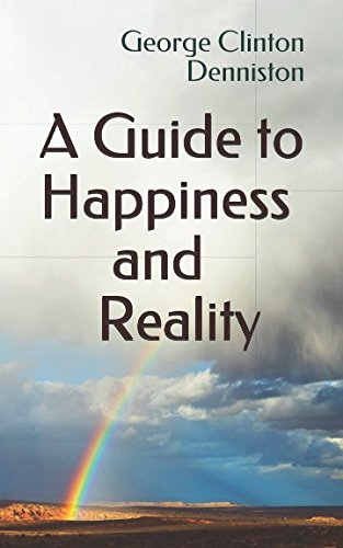 Beispielbild fr A Guide to Happiness and Reality zum Verkauf von Revaluation Books