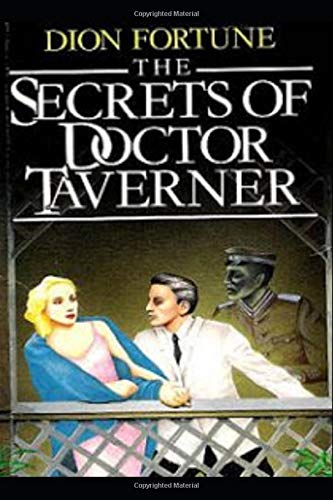 Beispielbild fr The Secrets of Dr. Taverner zum Verkauf von Revaluation Books