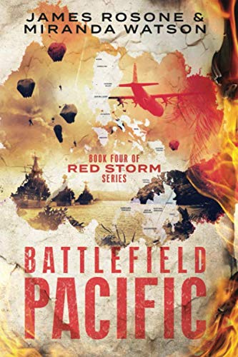 Stock image for Battlefield Pacific: Book Four of the Red Storm Series for sale by Half Price Books Inc.