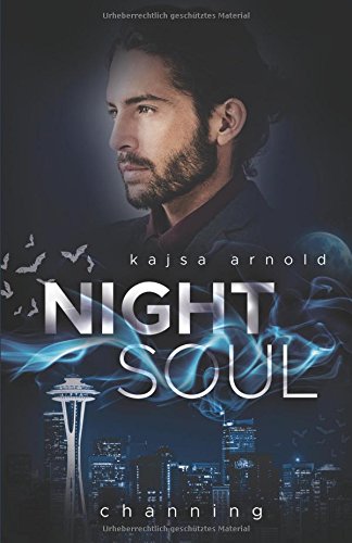 Night Soul 1 - Channing - Kajsa Arnold