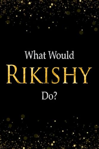 Stock image for What Would Rikishy Do?: Black and Gold Rikishy Notebook for sale by Revaluation Books