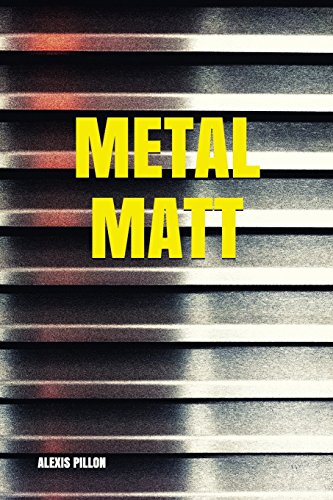 Beispielbild fr Metal Matt zum Verkauf von medimops