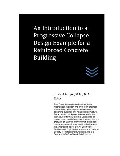 9781983347313: An Introduction to a Progressive Collapse Design Example for a Reinforced Concrete Building (Structural Engineering)