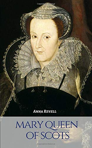 Stock image for MARY QUEEN OF SCOTS A Mary Que for sale by SecondSale
