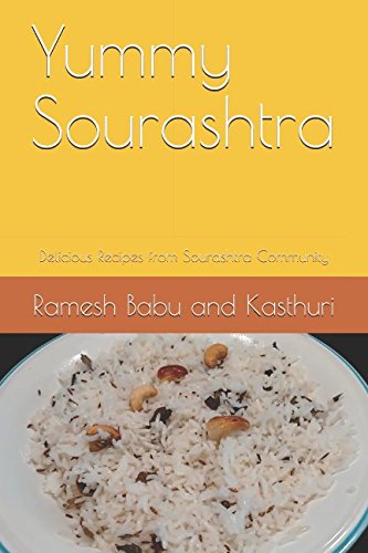 Stock image for Yummy Sourashtra: Delicious Recipes from Sourashtra Community (2018) for sale by Revaluation Books
