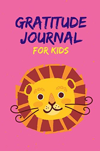 Stock image for Gratitude Journal for Kids: Daily and Nightly Writing Prompts, Lion Pink for sale by Ergodebooks