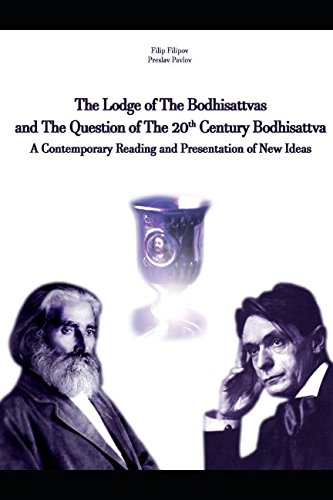 Stock image for The Lodge of the Bodhisattvas and the Question of the 20th Century Bodhisattva: A contemporary reading and presentation of new ideas for sale by SecondSale