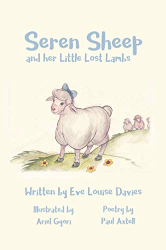 9781983382550: Seren Sheep: and her Little Lost Lambs