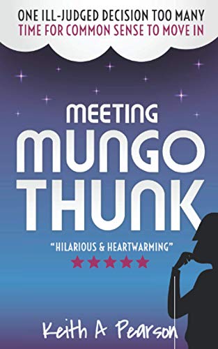 Imagen de archivo de Meeting Mungo Thunk a la venta por AwesomeBooks