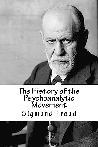 Stock image for The History of the Psychoanalytic Movement for sale by Lucky's Textbooks