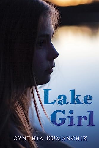 Imagen de archivo de Lake Girl a la venta por ThriftBooks-Atlanta