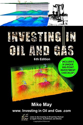 Stock image for Investing in Oil and Gas (Sixth Edition): A Handbook for Direct Investing in Oil and Gas Well Drilling Ventures for sale by California Books
